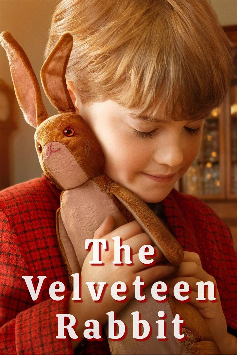 天鹅绒兔子 绒布小兔子 天鹅绒兔 The Velveteen Rabbit粤配版