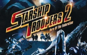 粤语配音电影星河战队2:联邦英雄 星舰战将2:联邦英雄 Starship Troopers 2: Hero of the Federation